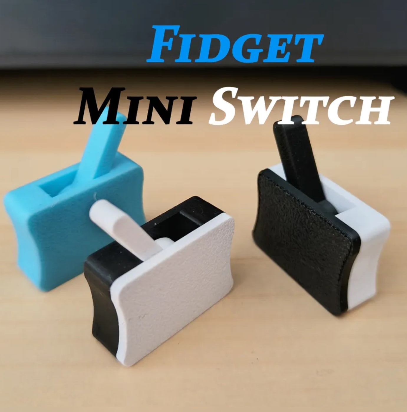 Fidget mini switch